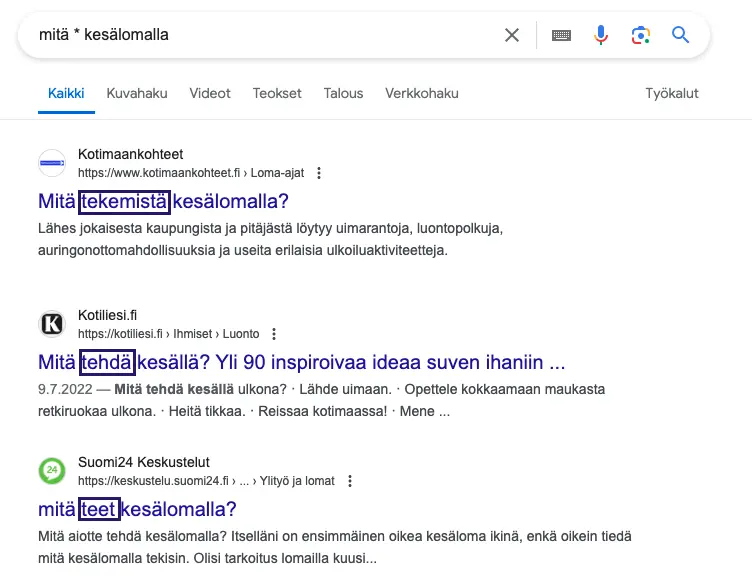 Mitä * kesälomalla hakukentässä